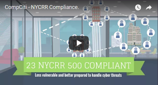 CompCiti helps financial service companies in New York meet 23 NYCRR 500 Compliance