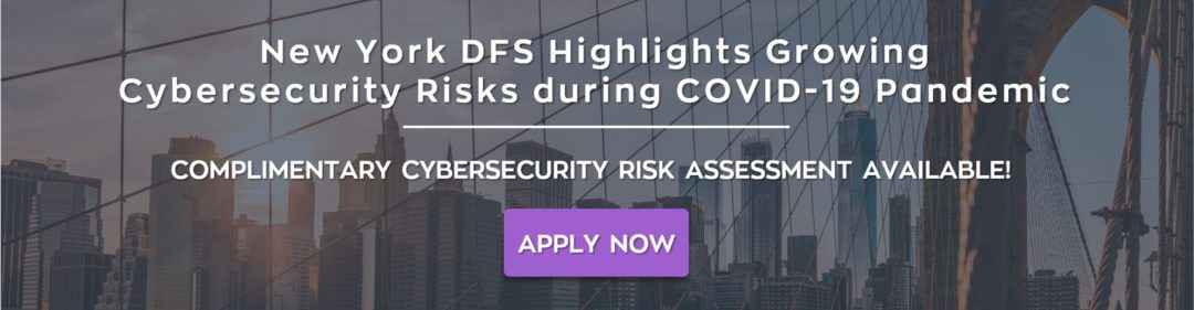 NYCRR COVID Cybersecurity Risk Assessment